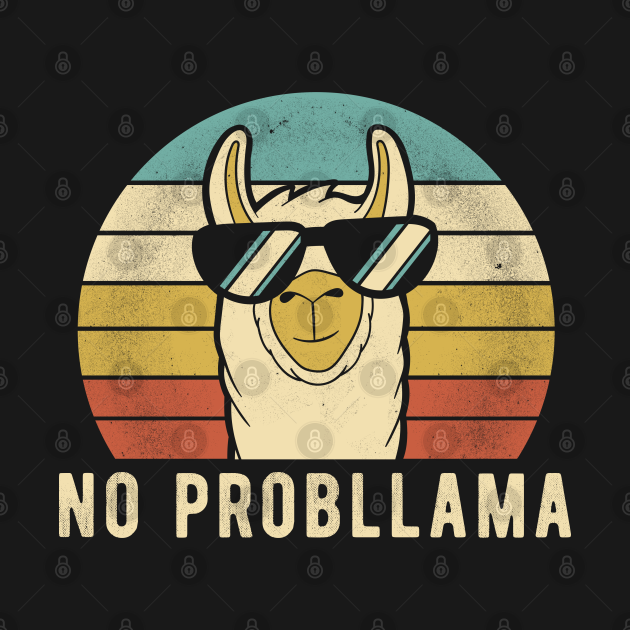 Discover No Prob llama - Funny Llama Lovers Gift - Llama - T-Shirt