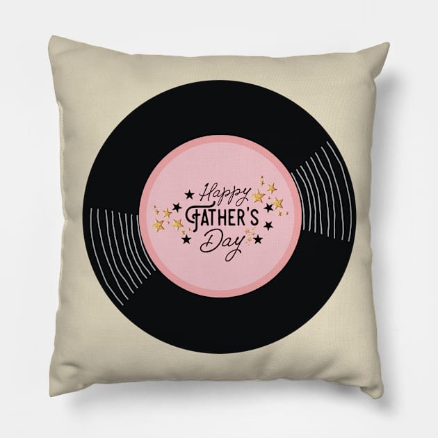 Vinyl - Happy Fathers Day ♡ Pillow by SwasRasaily