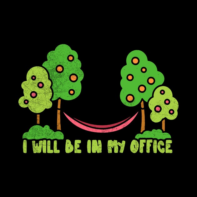 I Will Be In My Office Gardener Garden Lover Gardening Garden Plant Lover Farmer Funny by NickDezArts