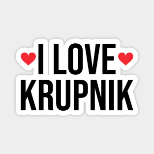 I love krupnik - Polish Magnet