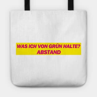 Was ich von Grün halte? Abstand - FDP Meme Spruch Tote