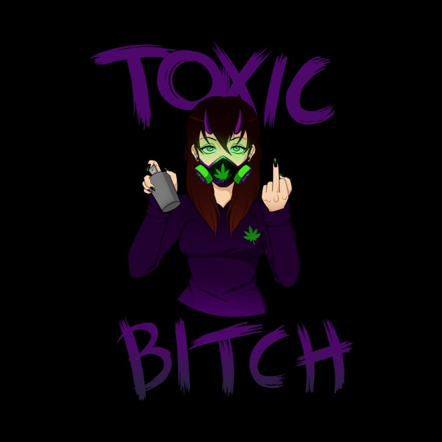 Toxic B!tch by VortexCat