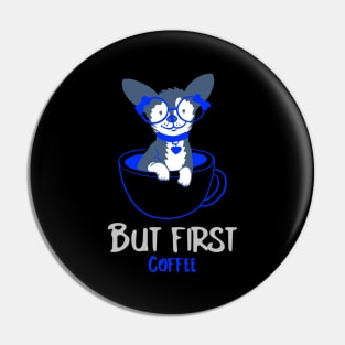 But First Coffee Pin