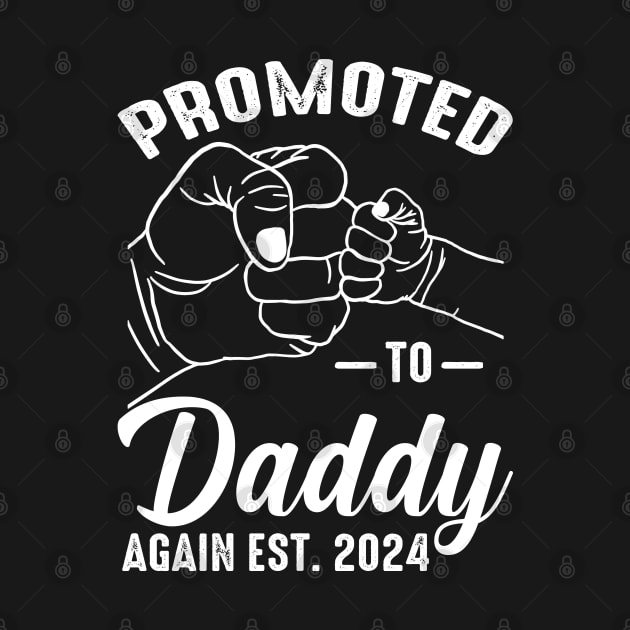 Promoted to Daddy Again 2024 by eyelashget