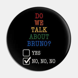 We don't talk about Bruno… Do we? Rainbow Pin