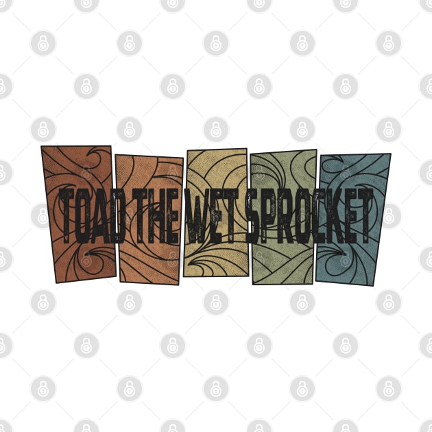 Toad the Wet Sprocket - Retro Pattern by besomethingelse