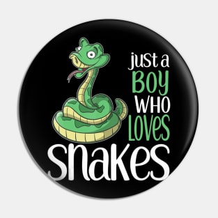 Just A Boy Who Loves Snakes S And Boys Sticker Pin