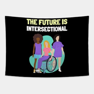 The Future is Intersectional Empowerment Tapestry