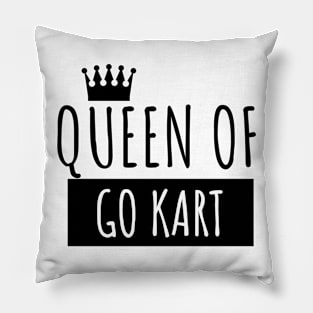 Queen of go kart Pillow