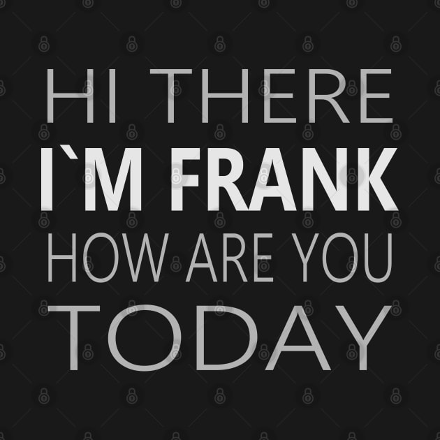 Hi there I`m Frank by FlyingWhale369