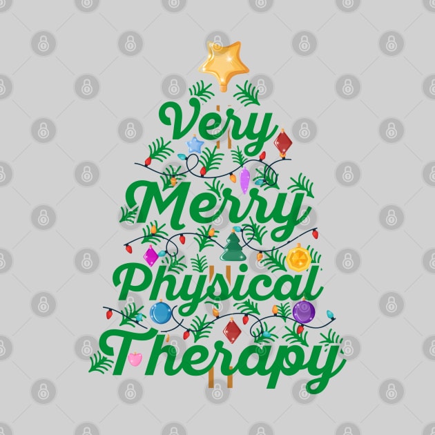 PT Christmas Very Merry Physical Therapy Christmas by TeeCreations