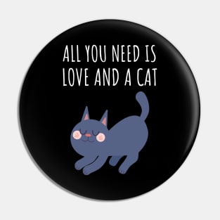 All you need is love and a cat Pin