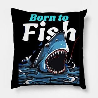 Born to fish fishing Pillow