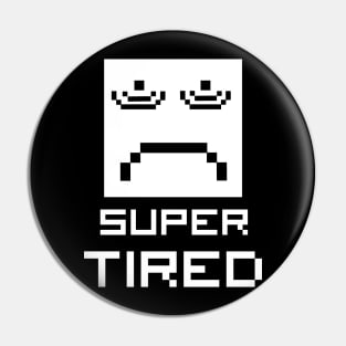 pixel face is super tired Pin