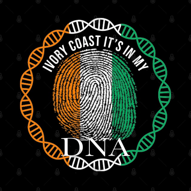 Ivory Coast Its In My DNA - Gift for Ivorian From Ivory Coast by Country Flags