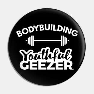 Bodybuilding Youthful Geezer Pin