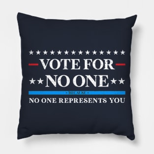 Vote no one Pillow