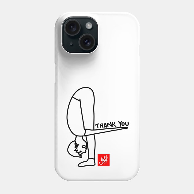 THANK YOU (YOGA) Phone Case by MoreThanThat