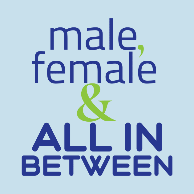 Male, female & all in between by Yourmung