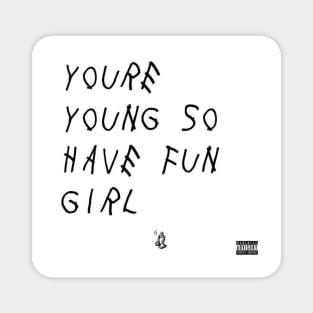 Drake Quote Magnet