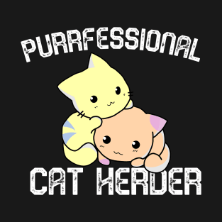 Purrfessional Cat Herder T-Shirt