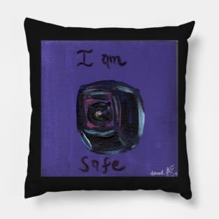 I Am Safe Pillow