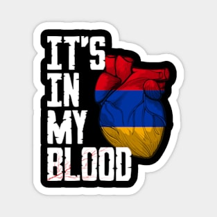 Armenia it's in my Blood Magnet