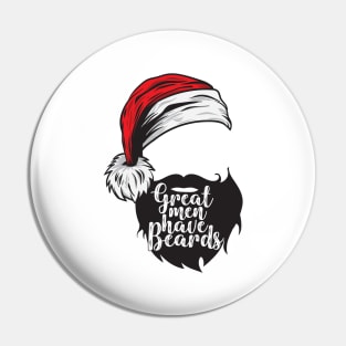 Mens Great Men Have Beards Santa Claus Hat Funny Christmas Xmas product Pin