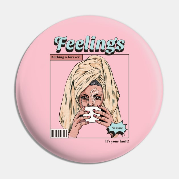 feelings Pin by WOAT