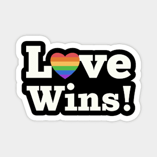 Love Wins! Rainbow Magnet