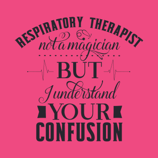 Magician Respiratory Therapist T-Shirt