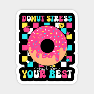 Donut Stress Best Retro Test Day Teacher Kids Magnet