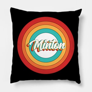Minton Name Shirt Vintage Minton Circle Pillow