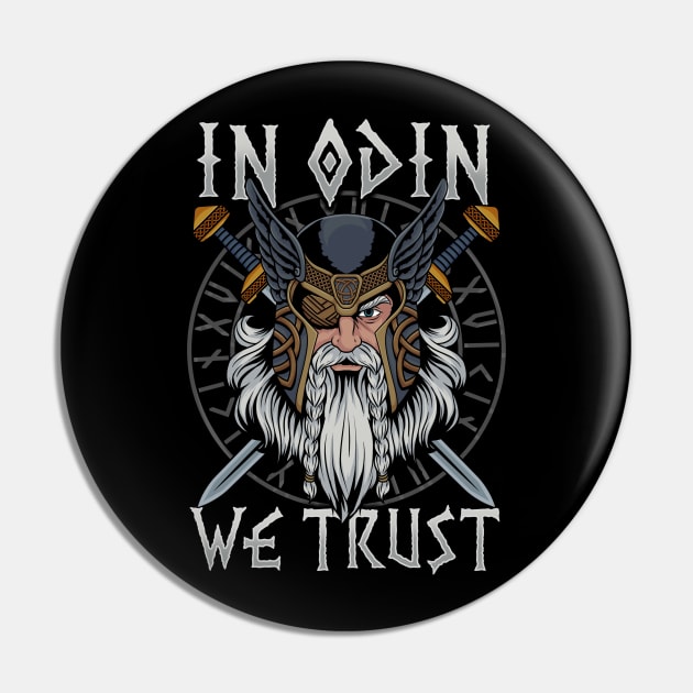 In Odin We Trust - Nordic Viking God T-Shirt Pin by biNutz