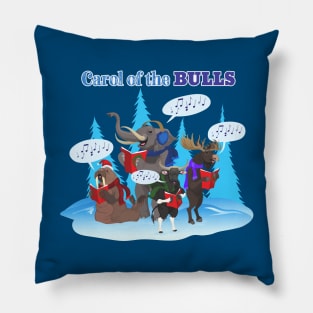 Carol of the Bulls Pillow