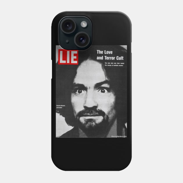 LIE Magazine Parody - Charles Manson - Manson Family Phone Case by RainingSpiders