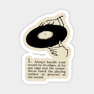 Handle your vinyl Magnet