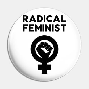 Radical feminist Pin