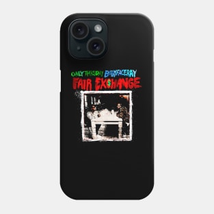 Babyface Ray Fair Exchange Phone Case