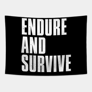 Endure and Survive Tapestry