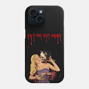 Get me out here Phone Case