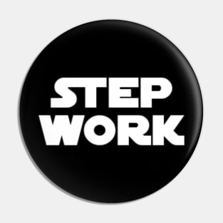 Step Work Parody  - 12 Step Addict Alcoholic Pin