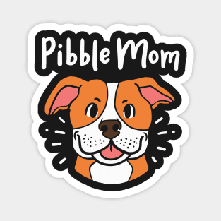 PITBULL: Pibble Mom Magnet