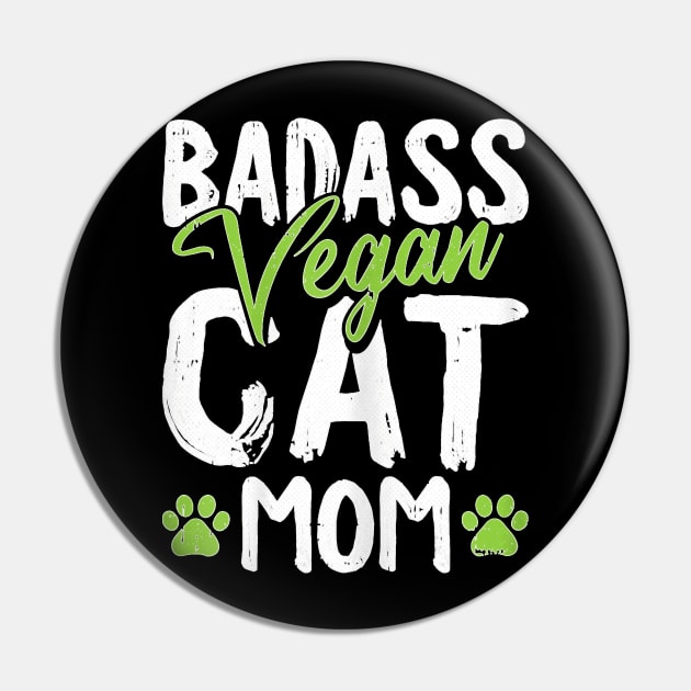 Egan Cat Mom Mothers Day Badass Mama Paw Print Kitten Lover Pin by Mum and dogs