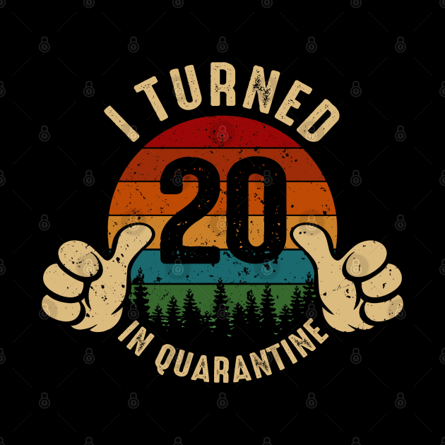 I Turned 20 In Quarantine by Marang