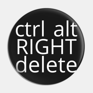 Control Alt Right Delete Pin