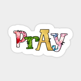 Pray. Hand Drawn Christian design Magnet