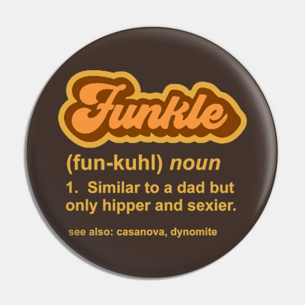 Funcle - Funkle Pin by Bigfinz