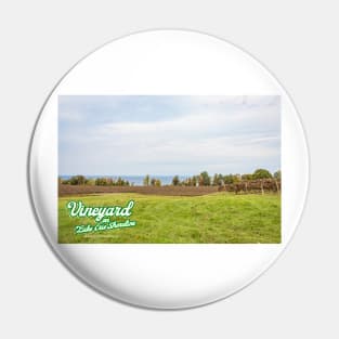 Vineyard on Lake Erie Shoreline Pin