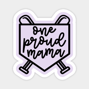 One Proud Mama Baseball Softball Mom Cute Funny Magnet